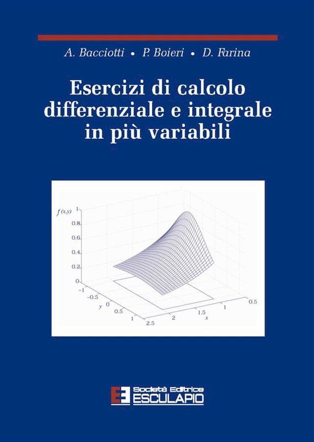  Esercizi di calcolo differenziale e integrale in più variabili(Kobo/電子書)