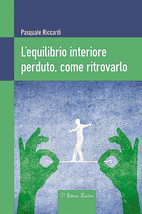 L’equilibrio interiore perduto, come ritrovarlo(Kobo/電子書)