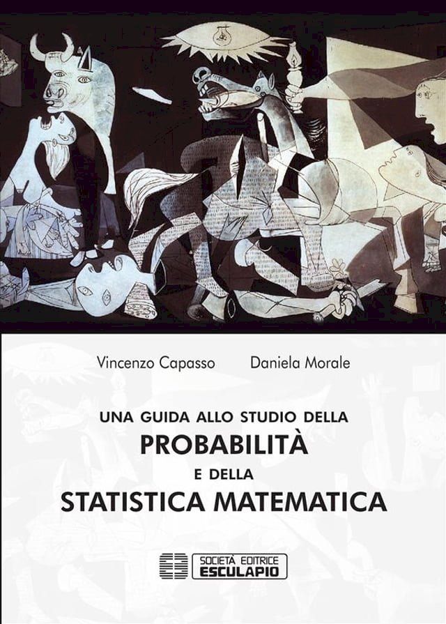  Una guida allo studio della Probabilità e della Statistica Matematica(Kobo/電子書)