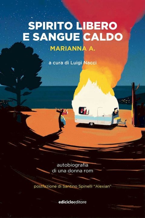 Spirito libero e sangue caldo(Kobo/電子書)