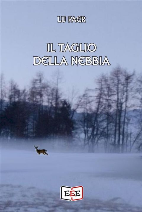 Il taglio della nebbia(Kobo/電子書)