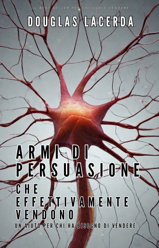  Armi di persuasione che effettivamente vendono(Kobo/電子書)