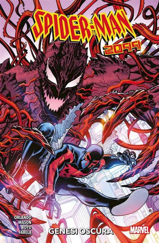  Spider-Man 2099 - Genesi oscura(Kobo/電子書)