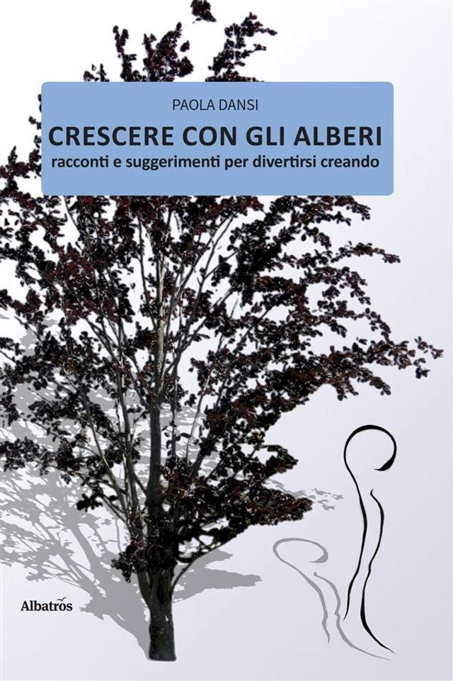  Crescere con gli alberi(Kobo/電子書)