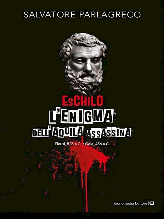  Eschilo, l'enigma dell'aquila assassina(Kobo/電子書)