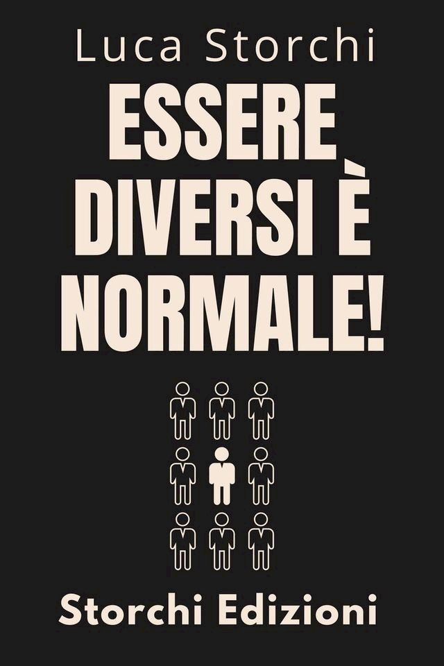  Essere Diversi È Normale! - Scopri I Poteri Della Neurodiversità(Kobo/電子書)