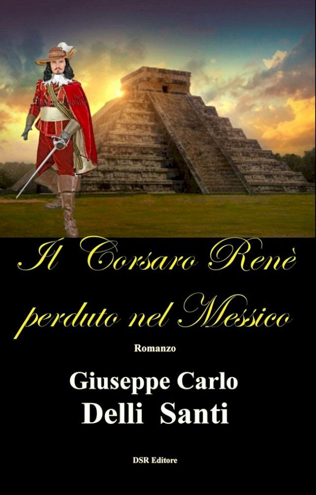  H1-b-Il Corsaro Renè perduto nel Messico(Kobo/電子書)