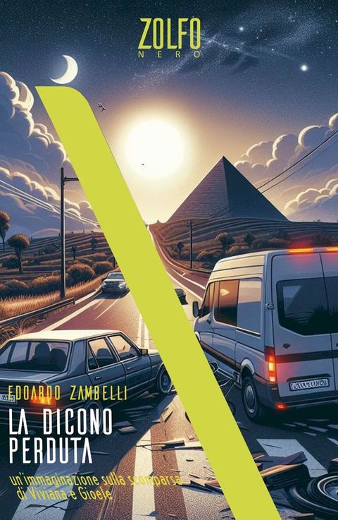 La dicono perduta. Un'immaginazione sulla scomparsa di Viviana e Gioele(Kobo/電子書)