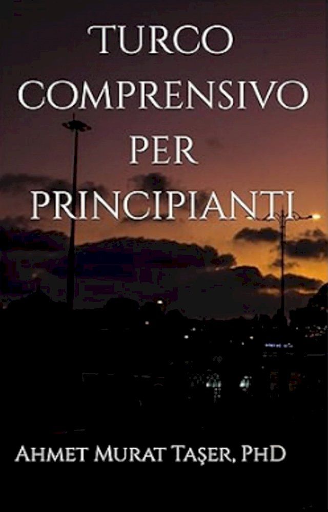  Turco comprensivo per principianti(Kobo/電子書)