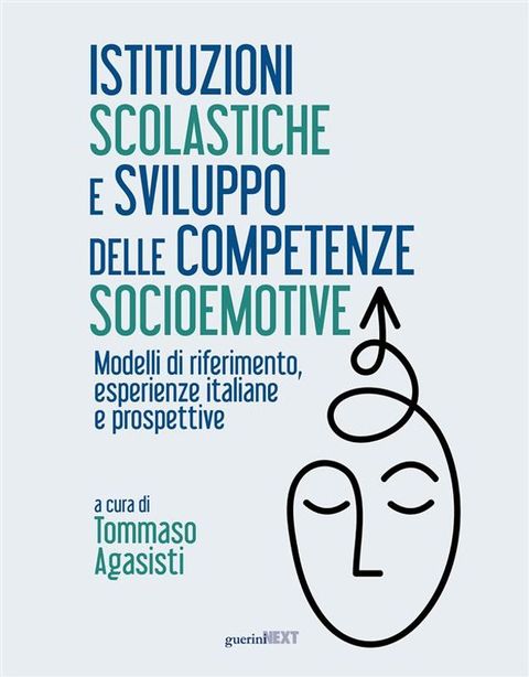 Istituzioni scolastiche e sviluppo delle competenze socioemotive(Kobo/電子書)