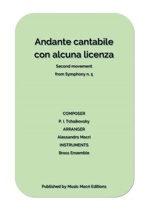 Andante cantabile con alcuna licenza - Second movement from Symphony n. 5(Kobo/電子書)