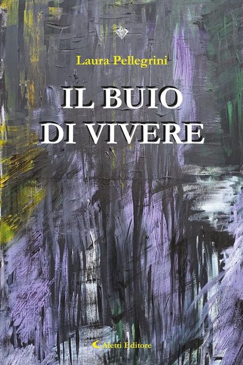 Il buio di vivere(Kobo/電子書)