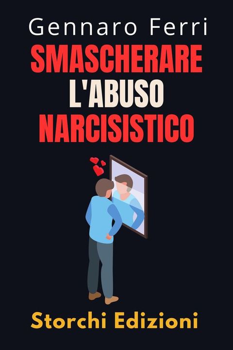 Smascherare L'abuso Narcisistico(Kobo/電子書)