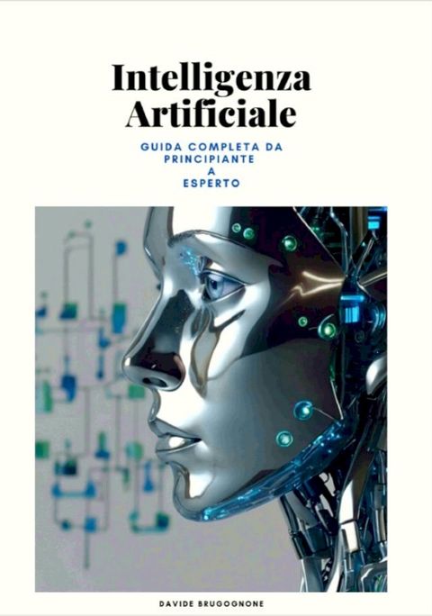 Intelligenza Artificiale per Tutti(Kobo/電子書)