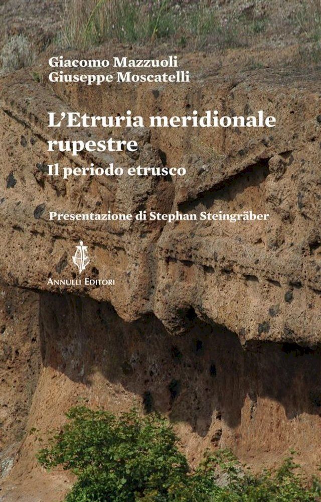  L'Etruria meridionale rupestre(Kobo/電子書)