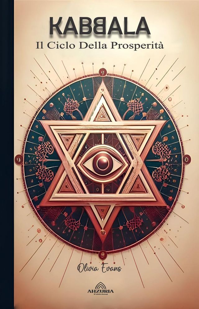  Kabbalah Il Ciclo Della Prosperità(Kobo/電子書)