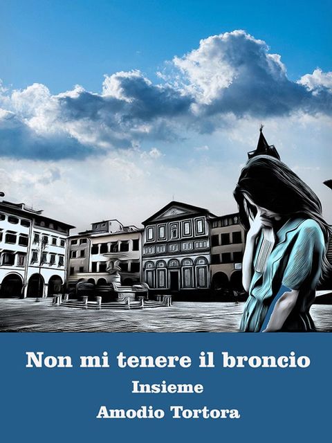 Non mi tenere il broncio(Kobo/電子書)