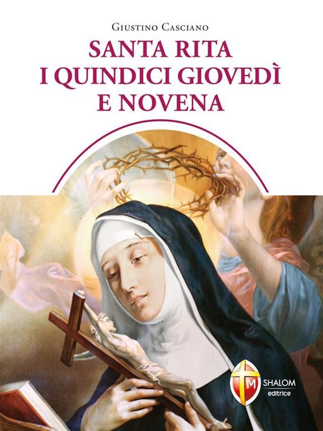  Santa Rita I quindici giovedì e novena(Kobo/電子書)