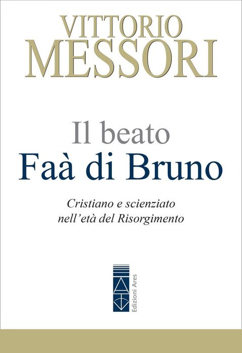 Il beato Fa&agrave; di Bruno(Kobo/電子書)