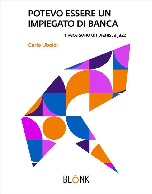  POTEVO ESSERE UN IMPIEGATO DI BANCA(Kobo/電子書)