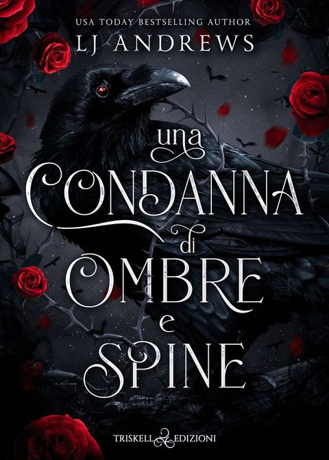 Una condanna di ombre e spine(Kobo/電子書)