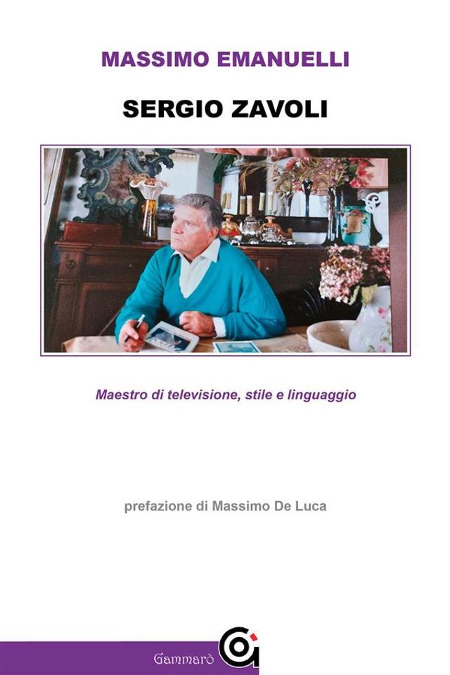  Sergio Zavoli Maestro di televisione stile e linguaggio(Kobo/電子書)