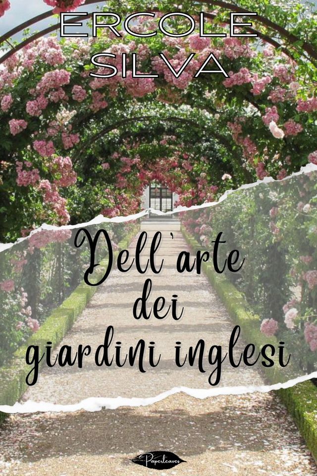  Dell'arte dei giardini inglesi(Kobo/電子書)