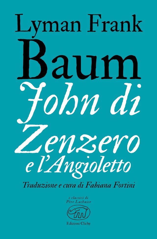  John di Zenzero e l’Angioletto(Kobo/電子書)