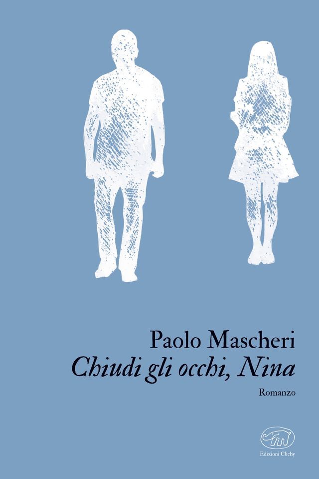  Chiudi gli occhi, Nina(Kobo/電子書)