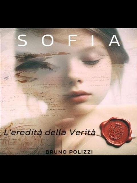 Sofia -L'eredità della verità.(Kobo/電子書)