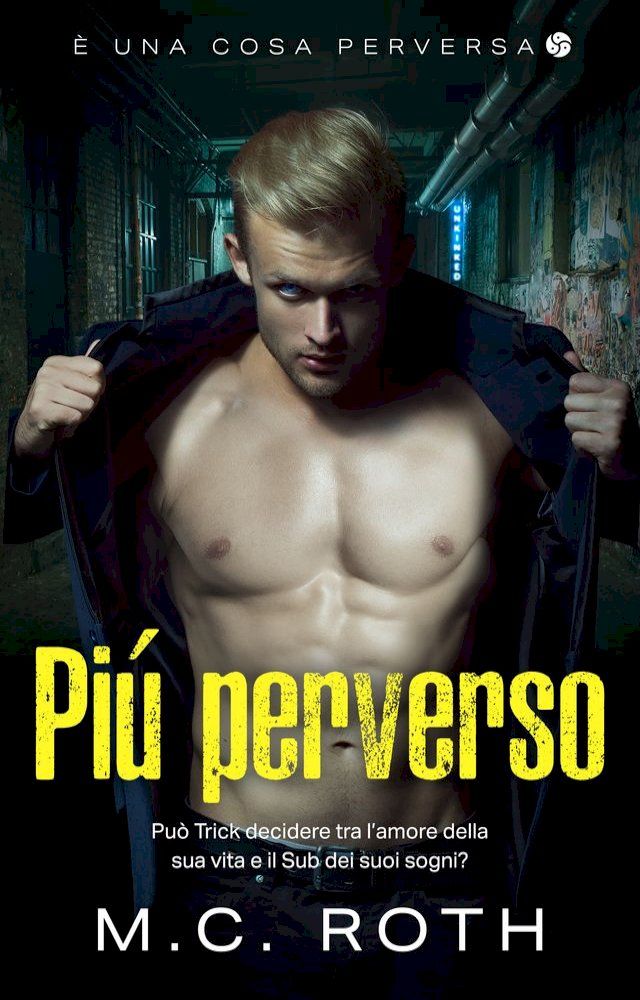  Pi&uacute; perverso: Kinked Up(Kobo/電子書)