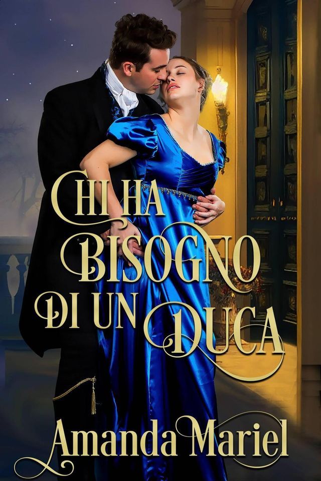  Chi ha bisogno di un duca(Kobo/電子書)