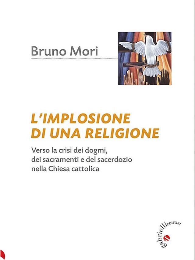  L'implosione di una religione(Kobo/電子書)