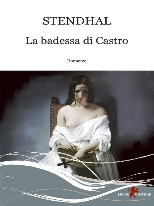  La badessa di Castro(Kobo/電子書)