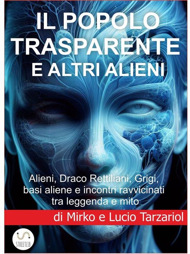  Il Popolo trasparente e altri alieni(Kobo/電子書)