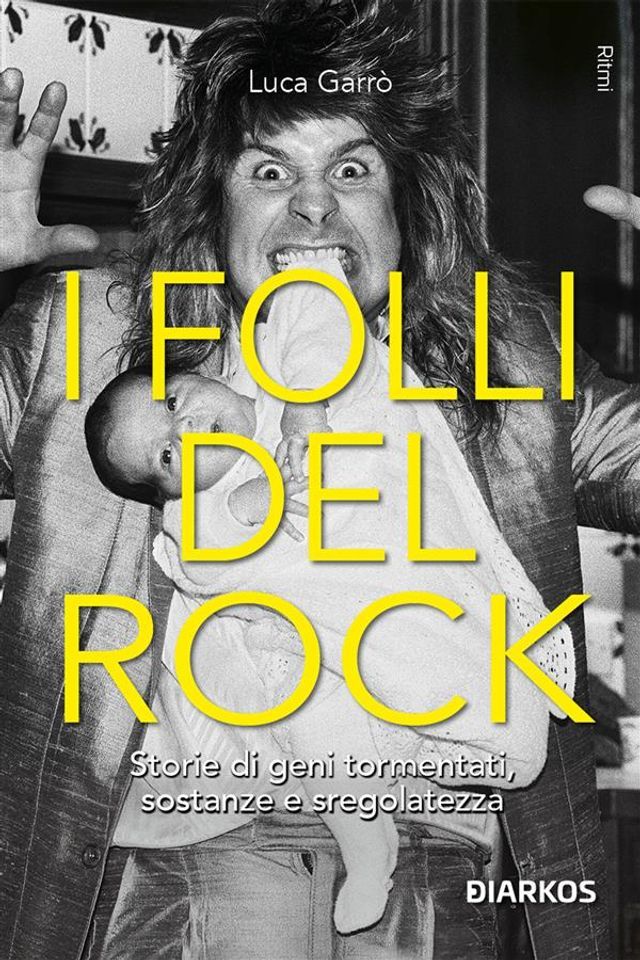  I folli del Rock(Kobo/電子書)