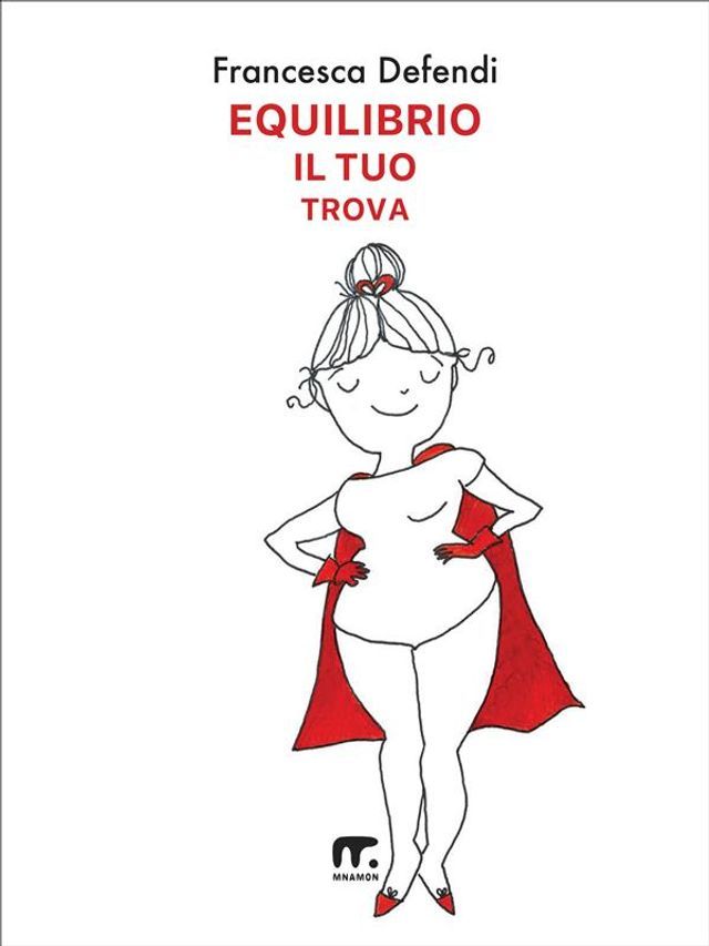  Equilibrio il tuo trova(Kobo/電子書)