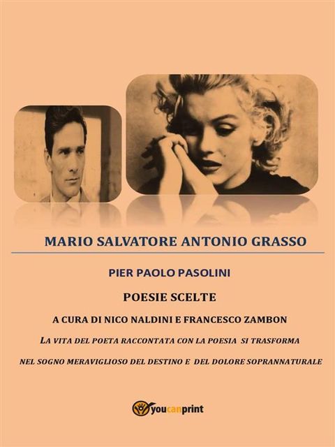 ” PIER PAOLO PASOLINI POESIE SCELTE A CURA DI NICO NALDINI E FRANCESCO ZAMBON”(Kobo/電子書)