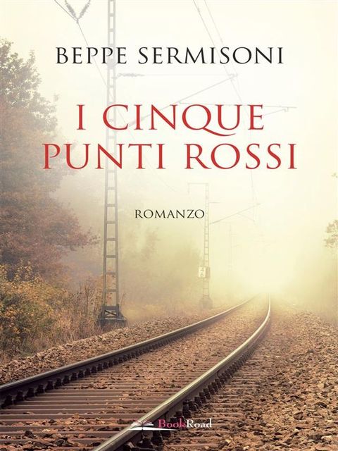 I cinque punti rossi(Kobo/電子書)