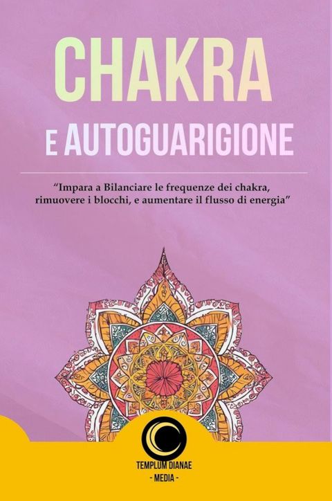 Chakra e AutoGuarigione(Kobo/電子書)