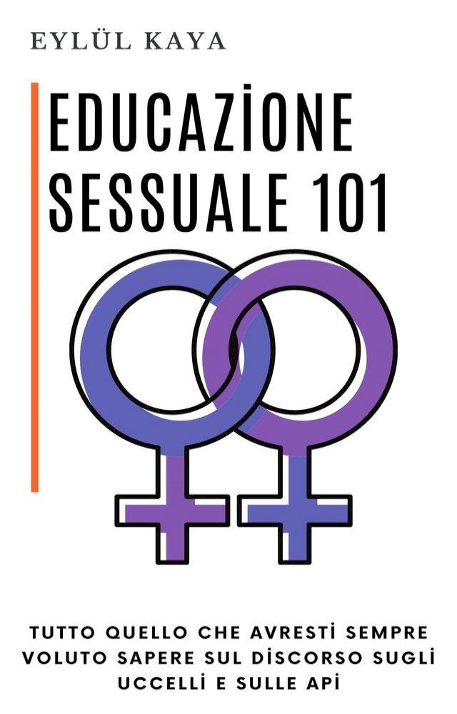  Educazione sessuale 101(Kobo/電子書)