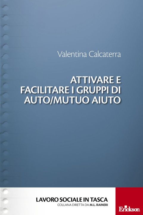 Attivare e facilitare i gruppi di auto/mutuo aiuto(Kobo/電子書)