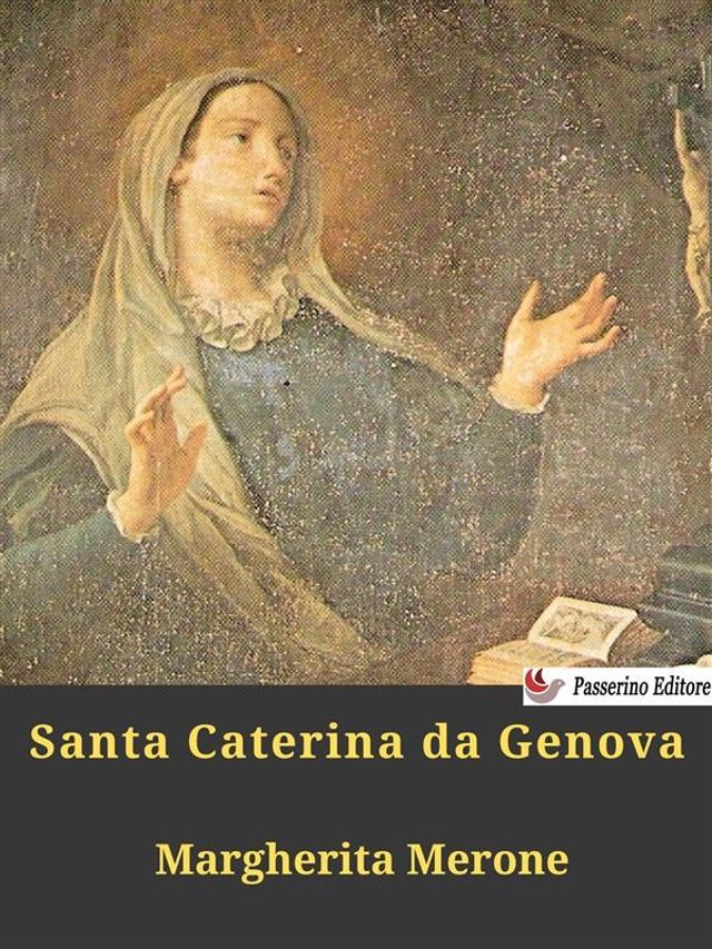  Santa Caterina da Genova(Kobo/電子書)