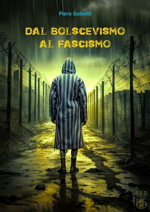 Dal bolscevismo al fascismo(Kobo/電子書)