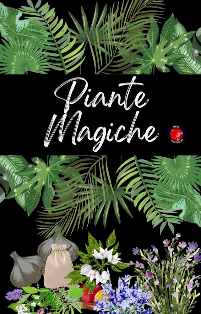  Piante Magiche(Kobo/電子書)