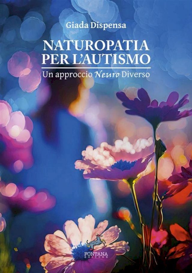  Naturopatia per l’autismo(Kobo/電子書)