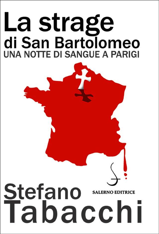  La strage di San Bartolomeo(Kobo/電子書)