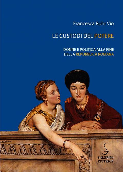 Le custodi del potere(Kobo/電子書)