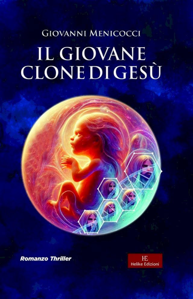  Il giovane clone di Ges&ugrave;(Kobo/電子書)