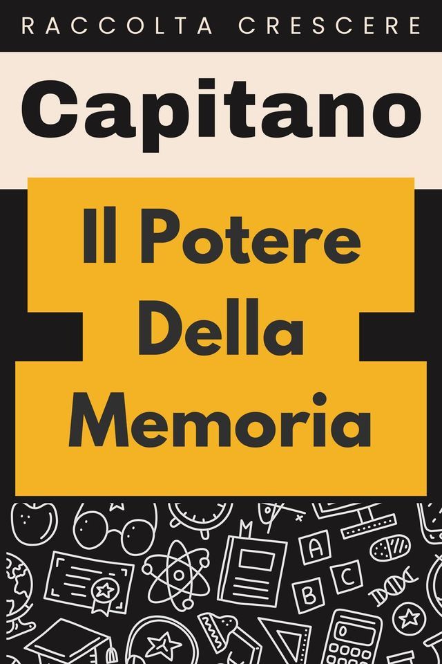  Il￼ Potere Della Memoria(Kobo/電子書)